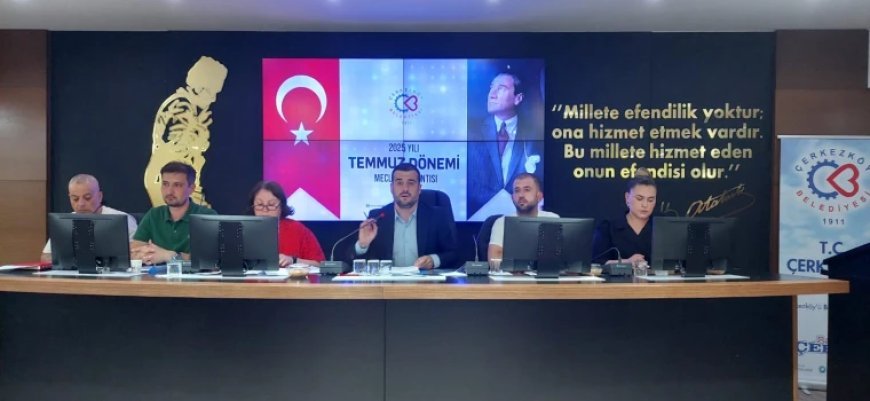 ÇERKEZKÖY BELEDİYE MECLİSİ TEMMUZ AYI MECLİS TOPLANTILARINI TAMAMLANDI