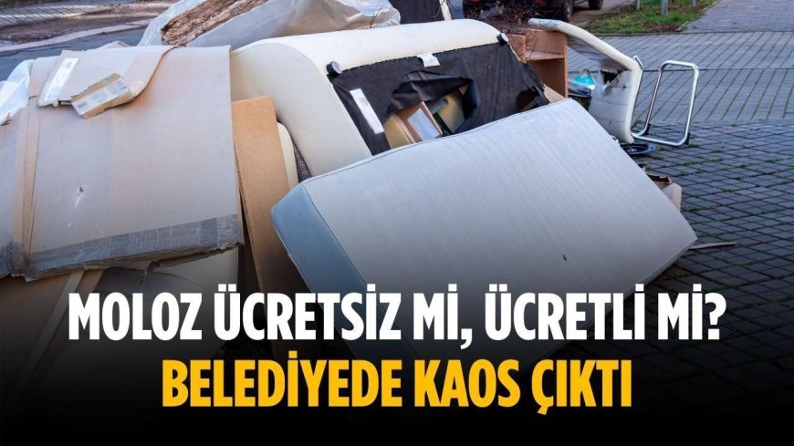 Moloz ücretsiz mi, ücretli mi? Belediyede kaos çıktı