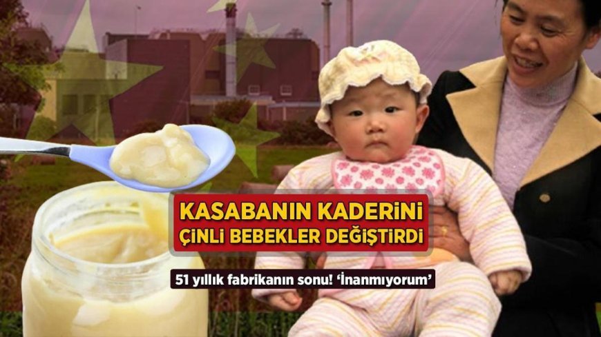 Kasabanın kaderini Çinli bebekler değiştirdi! 51 yıllık fabrikanın sonu: 'İnanmıyorum'