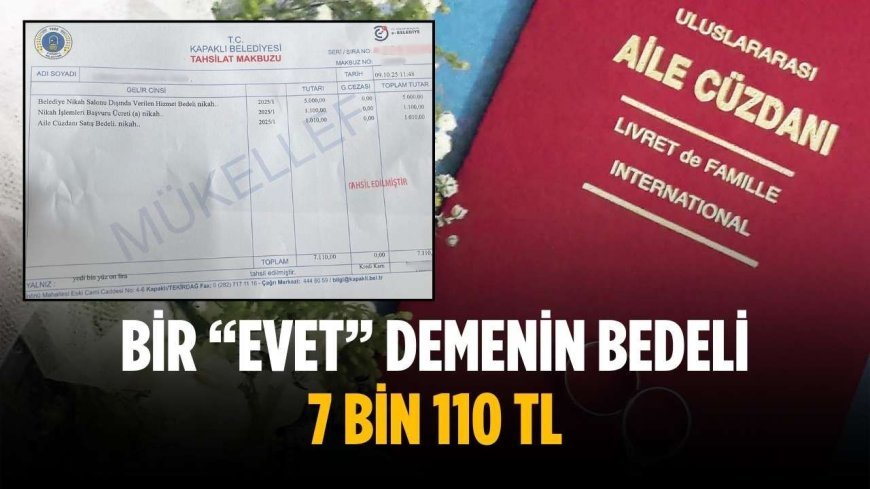 Bir “evet” demenin bedeli 7 bin 110 TL