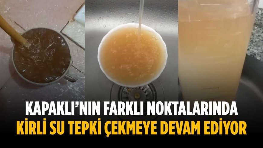 Kapaklı’nın farklı noktalarında kirli su tepki çekmeye devam ediyor