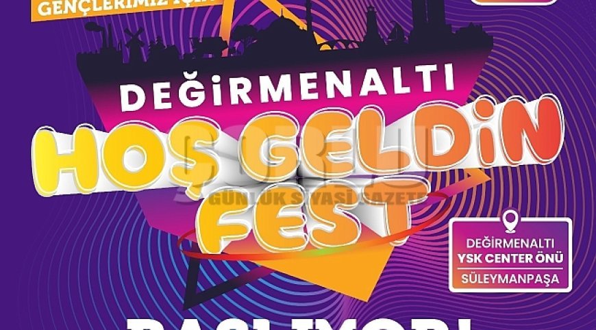 TEKİRDAĞ, GENÇLERE "HOŞ GELDİN" DİYECEK