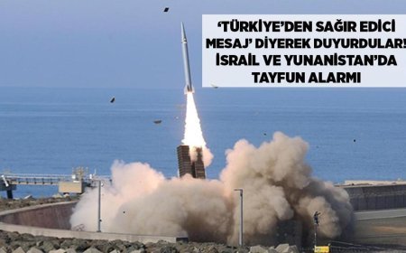 SON DAKİKA HABERLER: ‘Türkiye’den sağır edici mesaj’ diyerek duyurdular! Atina ve Tel Aviv’de TAYFUN alarmı