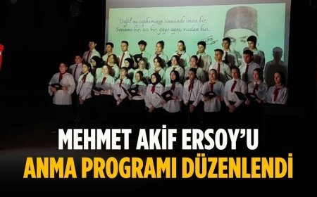 Mehmet Akif Ersoy’u Anma Programı düzenlendi