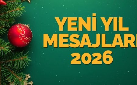 Yeni yıl mesajları ve sözleri 2026: Sosyal medyada paylaşabileceğiniz en güzel, yeni, kısa, duygusal ve anlamlı yılbaşı kutlama mesajları