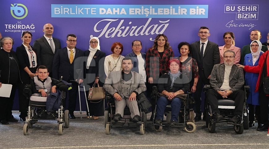 TEKİRDAĞ’DA ENGELLERİ KALDIRAN BULUŞMA