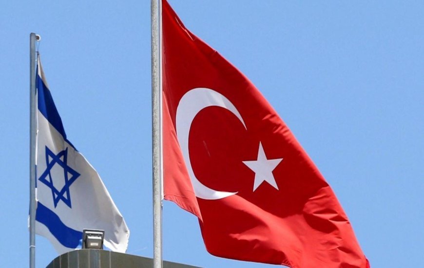 İsrail gazetesi yazdı: Sadece Orta Doğu değil, Türkiye bizi 'Altın Kıta'dan da atmak istiyor