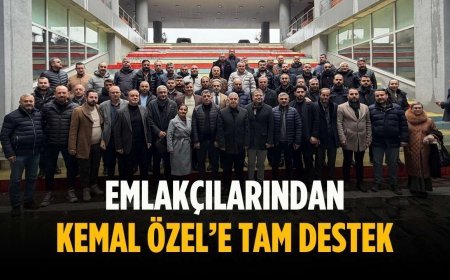 Emlakçılarından Kemal Özel’e tam destek