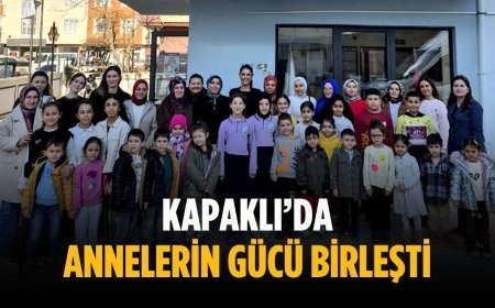 Kapaklı’da annelerin gücü birleşti