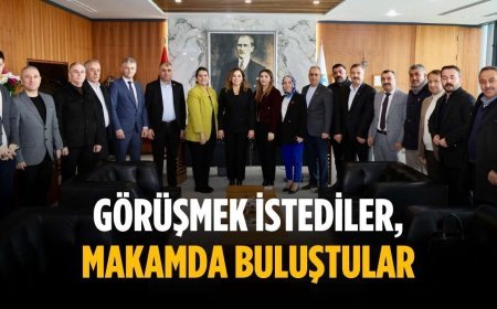 Görüşmek istediler, makamda buluştular