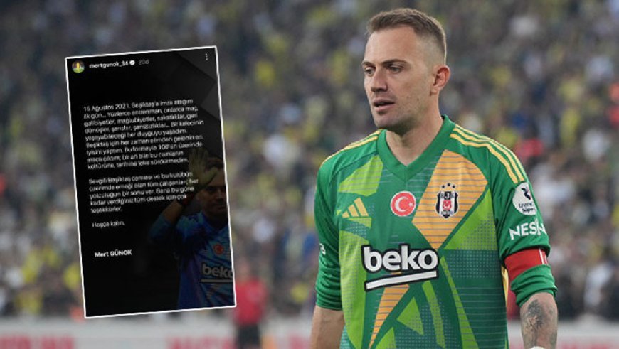 Mert Günok'tan Beşiktaş'a veda mesajı!