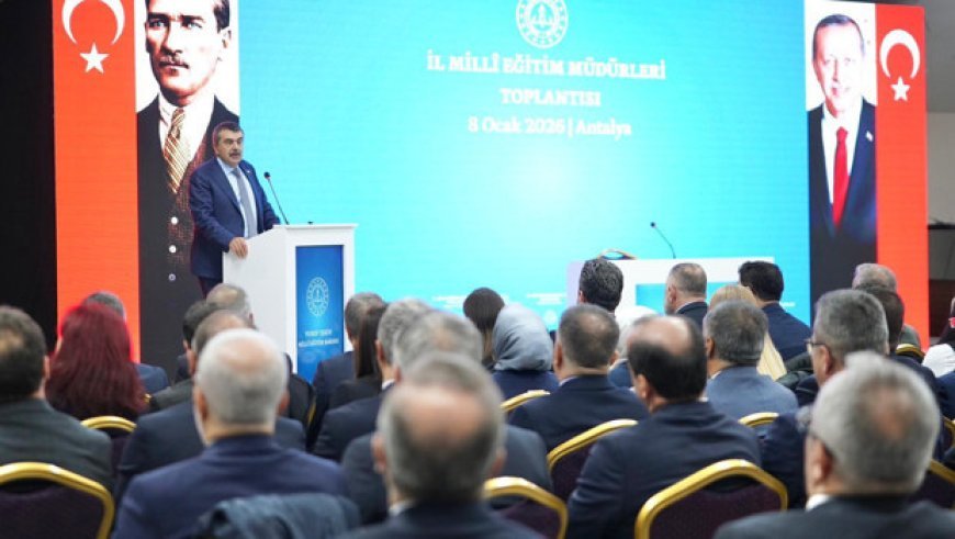 81 İl millî eğitim müdürü Antalya’da toplandı