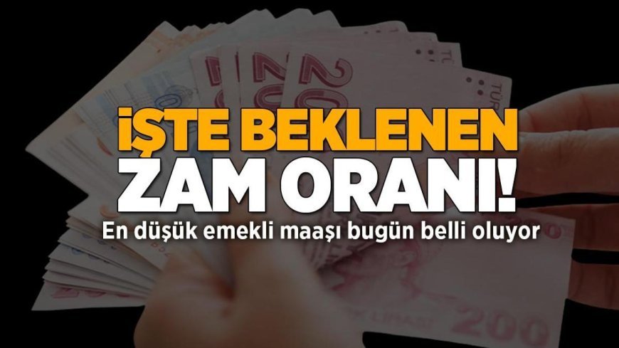 SON DAKİKA EMEKLİ MAAŞI HABERLERİ: En düşük maaş belli oluyor! Beklenen zam oranı...