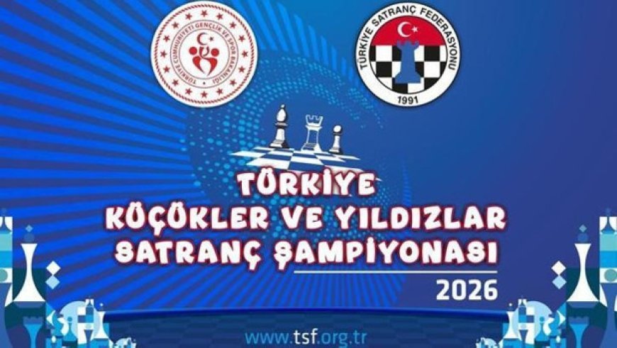 Türkiye Küçükler ve Yıldızlar Satranç Şampiyonası Antalya’da Düzenleniyor