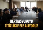 “Her başvuruyu titizlikle ele alıyoruz”