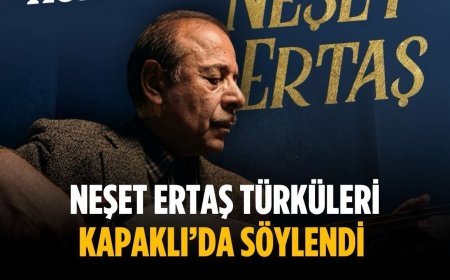 Neşet Ertaş Türküleri Kapaklı’da söylendi