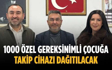 1000 özel gereksinimli çocuğa takip cihazı dağıtılacak