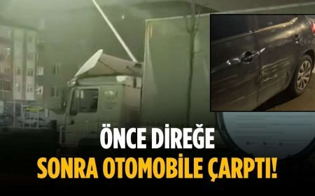 Önce direğe sonra otomobile çarptı!