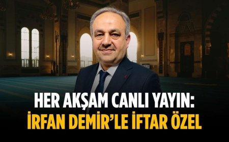 Her akşam canlı yayın: İrfan Demir’le İftar Özel