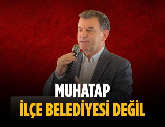 “Muhatap ilçe belediyesi değil”