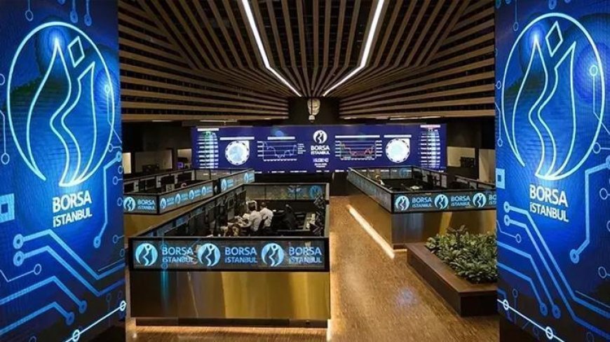 Borsa İstanbul'da BIST 100 endeksi günü yükselişle tamamladı