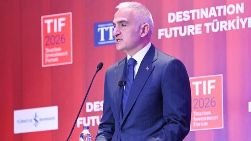 Bakan Ersoy: Türk turizmi artık şampiyonlar liginde