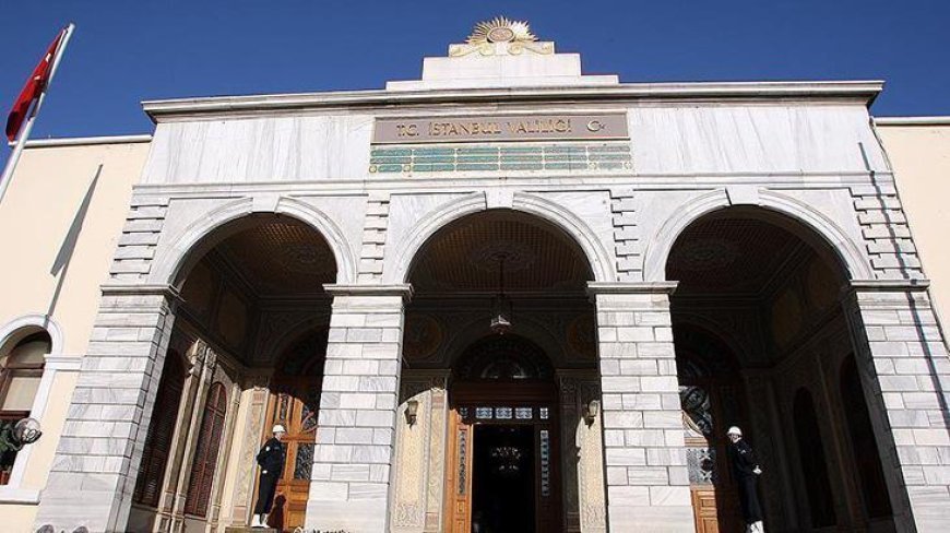 İstanbul Valiliği'nden ramazan faaliyetlerine ve programlarına ilişkin kaymakamlıklara yazı