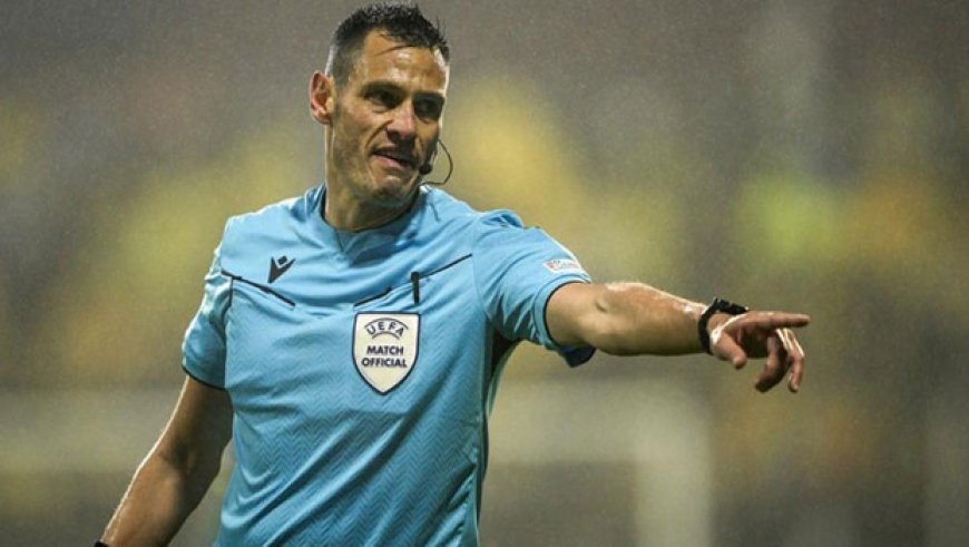 Nottingham Forest-Fenerbahçe maçının hakem açıklandı