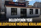 Belediyenin yeri belediyedeki müdüre kiralandı