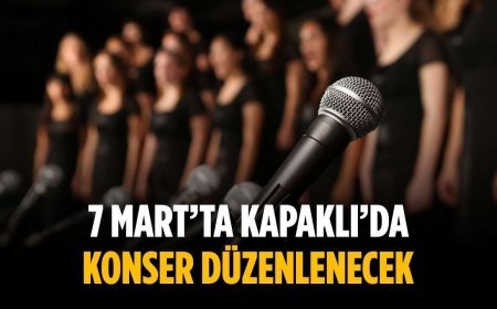 7 Mart’ta Kapaklı’da konser düzenlenecek