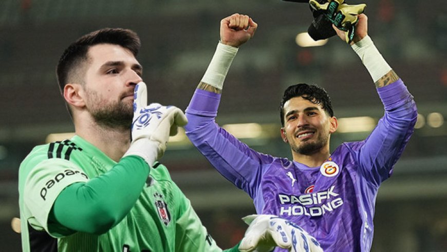 Derbide gözler kalecilerde!