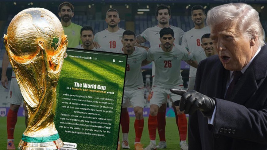 İran Milli Takımı'ndan kafa karıştıran açıklama! Trump'a cevap: 'Hiç kimse bizi Dünya Kupası'ndan dışlayamaz'