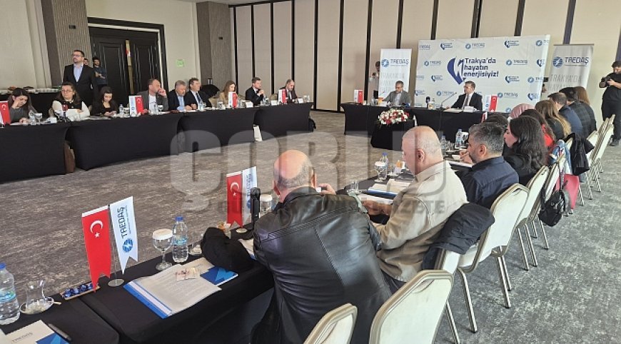 Trakya'da enerjide dev hamle: 2030'a kadar 60 milyar TL yatırım