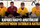Kapaklı Radyo Amatörleri Cemiyeti’nden tatbikata katılım