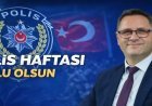 AZBAY: “POLİS HAFTASI’NI KUTLUYORUZ”