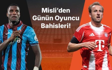 Onuachu, Trabzonspor taraftarı önünde gollerine devam ediyor! Harry Kane seriyi 10 maça çıkardı… İşte Misli’den günün oyuncu bahisleri