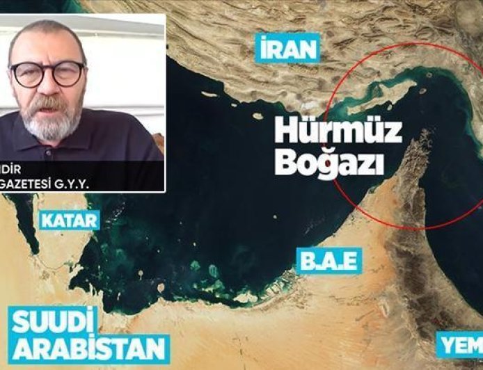 Hürmüz Boğazı'nın kapatılması sonrası Özay Şendir'in çarpıcı yorum: İran, ABD'ye geri adım attırmak istiyor