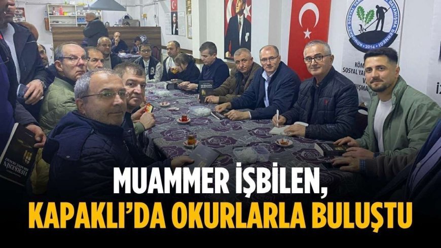 Muammer İşbilen, Kapaklı’da okurlarla buluştu