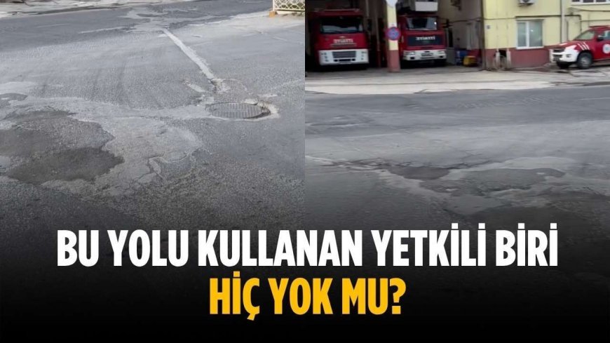 “Bu yolu kullanan yetkili biri hiç yok mu?”