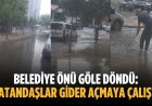 Belediye önü göle döndü: Vatandaşlar gider açmaya çalıştı