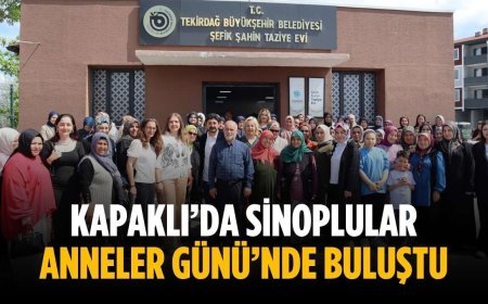 Kapaklı’da Sinoplular Anneler Günü’nde buluştu