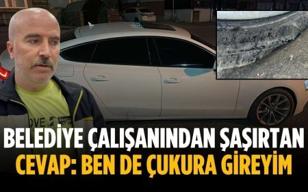 Belediye çalışanından şaşırtan cevap: Ben de çukura gireyim