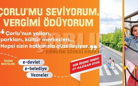 Çorlu Belediyesi Vezneleri Hafta Sonu da Hizmet Verecek