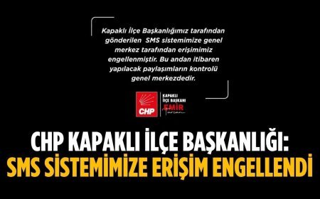 CHP Kapaklı: SMS sistemimize erişim engellendi