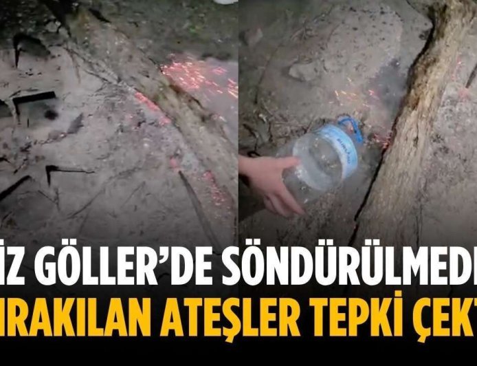 İkiz Göller’de söndürülmeden bırakılan ateşler tepki çekti