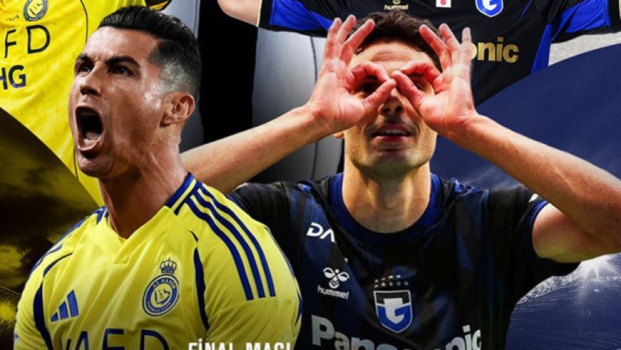 Al Nassr – Gamba Osaka finali cumartesi günü Spor Smart'ta