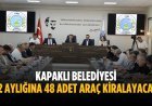 Kapaklı Belediyesi 48 adet araç kiralayacak