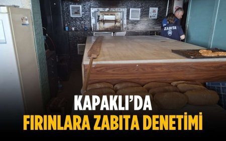 Kapaklı’da fırınlara zabıta denetimi